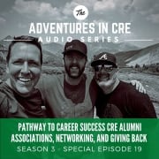 Pathway to Career Success CRE Alumni Associations, Networking, and Giving Back with Chad Hagle