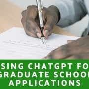 ChatGPT for Graduate School Applications