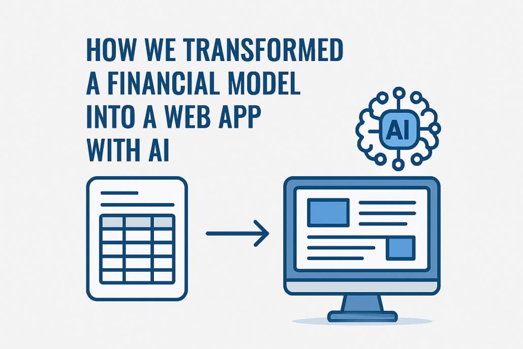 Transforming a Financial Model into a Web App with AI (Updated Dec 2025 ...